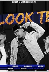 Primary photo for Look Te by Dr Zeus, Krick