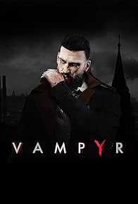 Primary photo for Vampyr