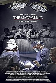 Primary photo for The Mayo Clinic, Faith, Hope and Science