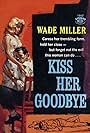 Kiss Her Goodbye (1959)