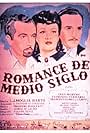 Romance de medio siglo (1944)