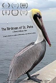 Primary photo for The Birdman of St. Pete