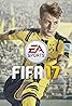 FIFA 17 (Video Game 2016) Poster