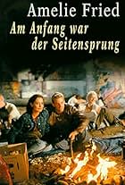 Am Anfang war der Seitensprung (1999)