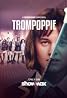 Trompoppie (TV Mini Series 2023–2024) Poster