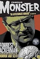 Famous Monster: Forrest J Ackerman (2007)