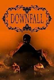 Downfall (2016)