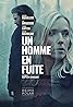 Un homme en fuite (2024) Poster