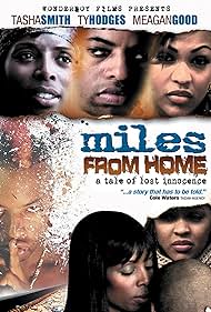 Meagan Good, Ty Hodges, and Tasha Smith in Miles from Home (2006)