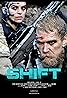 Shift (2018) Poster