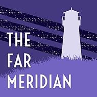 The Far Meridian (2017)