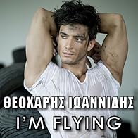 Primary photo for Theoharis Ioannidis: I'm Flying