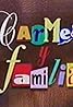 Carmen y familia (TV Series 1996) Poster