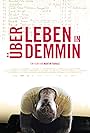 Living in Demmin (2017)