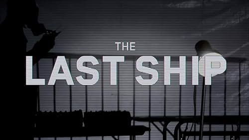 The Last Ship: No Place Like Home