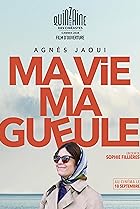 Ma vie ma gueule (2024) Poster