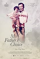 My Father's Choice (2017)