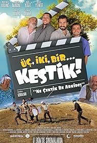 Üç, Iki, Bir... Kestik! (2014)