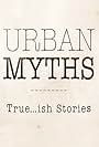 Urban Myths (2017)