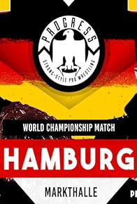 Primary photo for Progress Germany Tour 2018: Hamburg