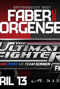 Primary photo for The Ultimate Fighter 17 Finale: Faber vs. Jorgensen