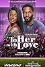 To Her, with Love (TV Movie 2022) Poster