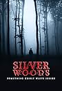 Silver Woods (2017)