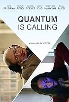 Stephen Hawking and Zoe Saldana in Quantum Is Calling (2016)