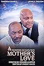 Thaddeus Daniels and Lamar K. Cheston in A mother's love (2022)