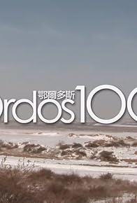 Primary photo for Ordos 100