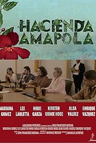 Hacienda Amapola (2019)