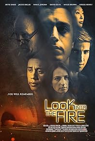 Primary photo for Look Into the Fire