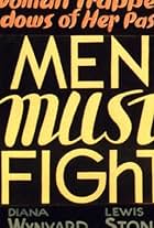 Men Must Fight