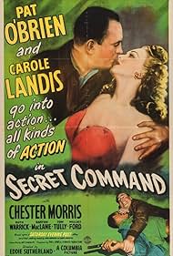 Pat O'Brien and Carole Landis in Secret Command (1944)