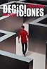 Decisiones (TV Series 2017– ) Poster