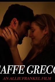 Sam Masto and Anabella Raye in Caffe Greco (2021)