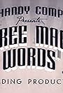 Three Magic Words (1939)