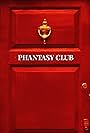 Phantasy Club (2021)