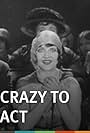 Crazy to Act (1927)