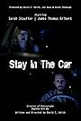 Stay in the Car (2013)