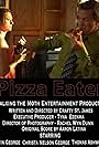 Pizza Eater (2017)