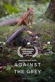 Against the Grey (2018)