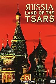 Russia, Land of the Tsars (2003)