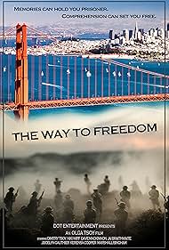 The Way to Freedom (2019)