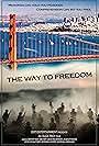 The Way to Freedom (2019)