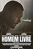 Homem Livre (2017) Poster