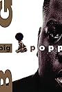 The Notorious B.I.G. in The Notorious B.I.G.: Big Poppa (1995)