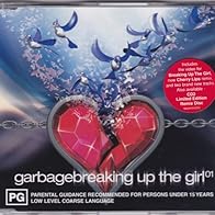 Primary photo for Garbage: Breaking Up the Girl