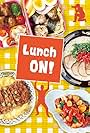 Lunch ON! (2014)