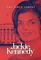 The First Ladies: Jackie Kennedy